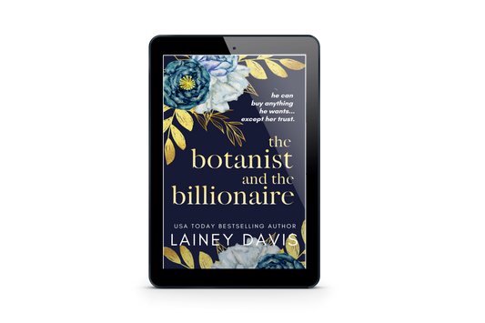 The Botanist and the Billionaire eBook